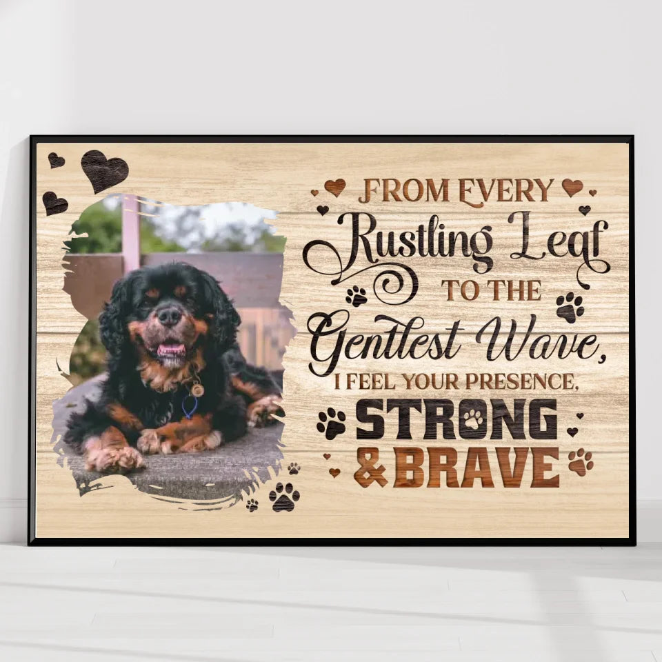 Horizontal pet memorial poster with a custom photo and the quote, "I Feel Your Presence," ideal for celebrating cherished memories