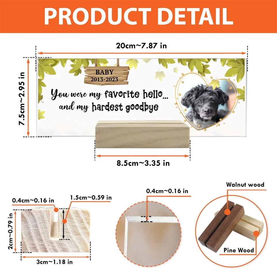 Acrylic desk plaque with a pet photo, a heartfelt quote, and customizable details, ideal as a pet memorial or remembrance keepsake