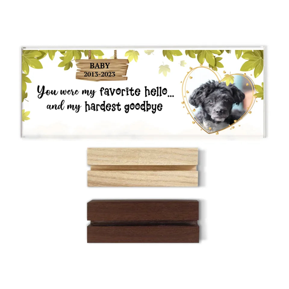 Acrylic desk plaque with a pet photo, a heartfelt quote, and customizable details, ideal as a pet memorial or remembrance keepsake