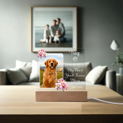 Acrylic square LED light with a custom pet photo and the text "In the Garden of My Heart, You'll Forever Bloom," surrounded by delicate floral accents